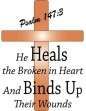 He Heals & Binds Up