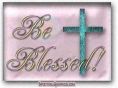 Be blessed