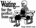 Waitin for the perfect man