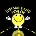 Just smile n move on