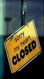 Sorry my heart closed