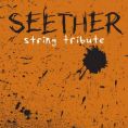 Seether - String Tribute (album cover)