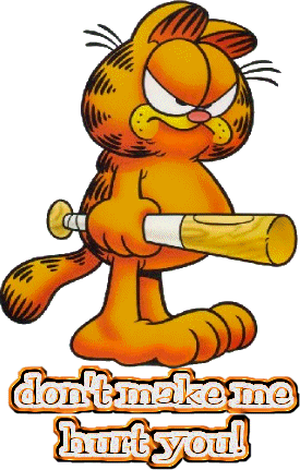Garfield wiv basebal bat (angry)