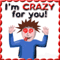 I''m crazy for you