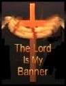 The Lord my Banner