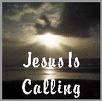 Jesus is calling