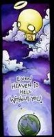 even heaven is hell