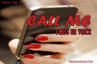 Call me. miss U