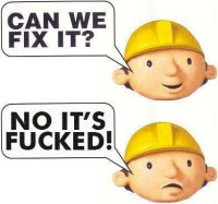 Bob the builder cant fix 