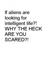 Intelligent Life?