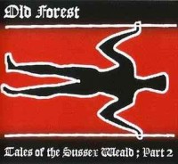Old Forest - Tales of the