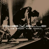 Chevelle - Live from the 
