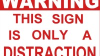 Warning! this sign is a d