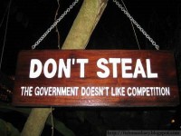 Dont steal,the government
