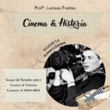 Cinema & História 🎬