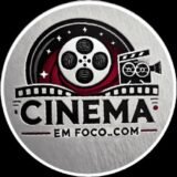 🎬CINEMA EM FOCO.COM☕🍿