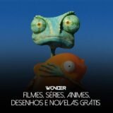 FILMES, SÉRIES, ANIMES, DESENHOS E NOVELAS GRÁTIS